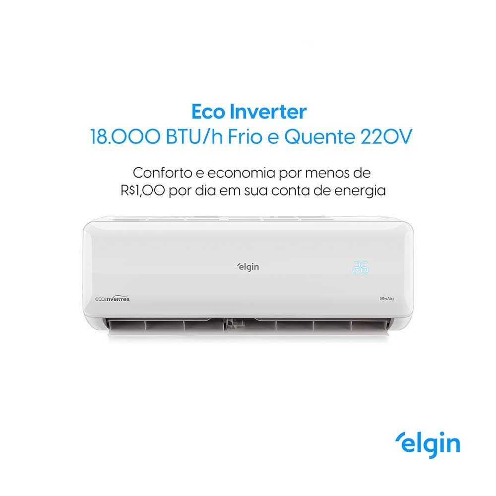 Ar Condicionado Split, Inverter, ELGIN, 18.000 BTU/h, Quente e Frio, 220  Volts – Cossetin